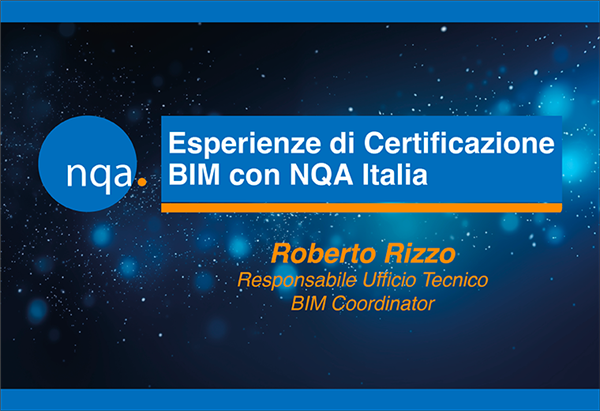 Esperienze di Certificazione BIM con NQA Italia: L'Esperienza di Roberto Rizzo summary image